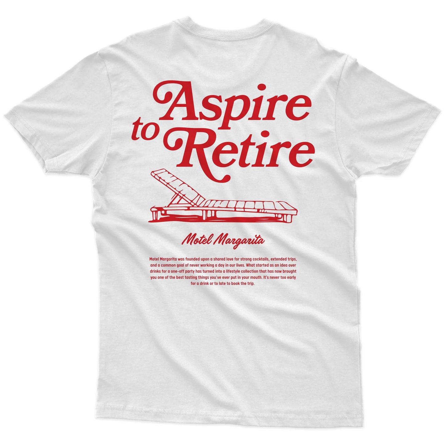 Aspire To Retire Tee White